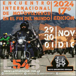 International Bikers Meeting at the end of the world